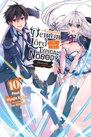 The Greatest Demon Lord Is Reborn as a Typical Nobody Novel Volume 10 image number 0